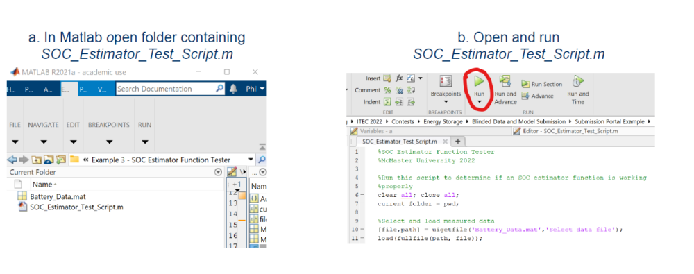 two steps for running a script in Matlab. The first screenshot on the left shows the folder in Matlab containing 'SOC_Estimator_Test_Script.m' along with another file 'Battery_Data.mat.' The second screenshot on the right shows the script open in the Matlab editor, with the 'Run' button highlighted, instructing the user to open and run the script.