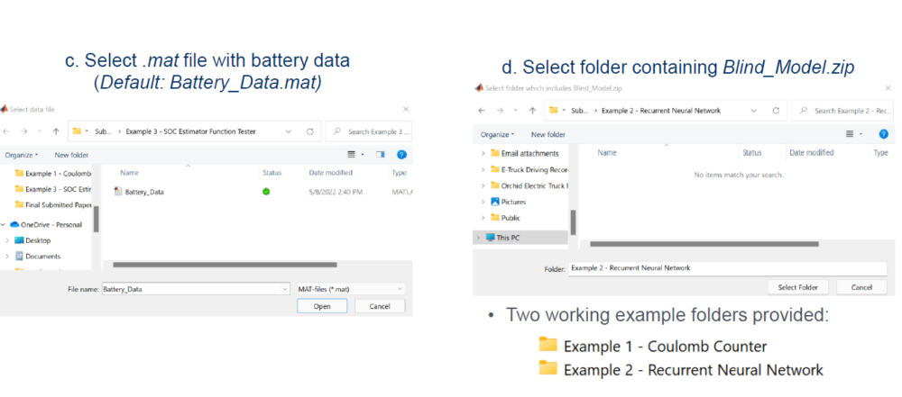 Two steps in a process. The left screenshot shows the selection of a '.mat' file with battery data, with 'Battery_Data.mat' as the default file name. The right screenshot shows the selection of a folder containing 'Blind_Model.zip'. The slide also mentions two working example folders: 'Example 1 - Coulomb Counter' and 'Example 2 - Recurrent Neural Network.